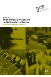 Euphemistische Sprache Im Nationalsozialismus