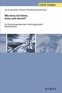 Wie lerne ich hören, wozu und warum?