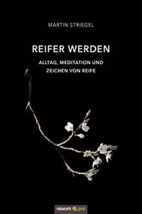Reifer werden