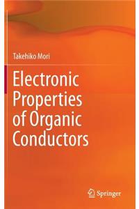 Electronic Properties of Organic Conductors