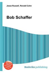 Bob Schaffer