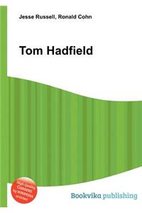 Tom Hadfield