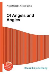 Of Angels and Angles