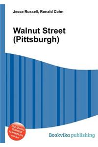 Walnut Street (Pittsburgh)