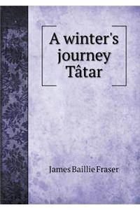 A Winter's Journey Tâtar