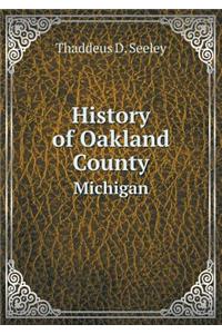 History of Oakland County Michigan