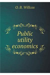 Public Utility Economics
