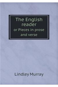 The English Reader or Pieces in Prose and Verse