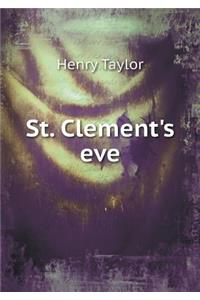 St. Clement's Eve