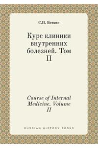 Course of Internal Medicine. Volume II