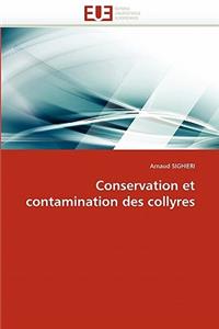 Conservation Et Contamination Des Collyres
