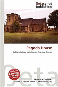 Pagoda House