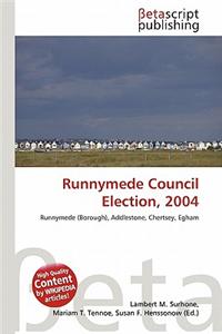 Runnymede Council Election, 2004