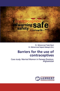 Barriers for the use of contraceptives