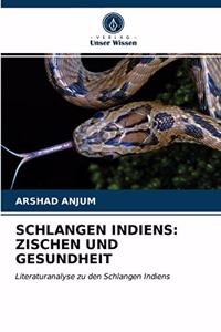 Schlangen Indiens