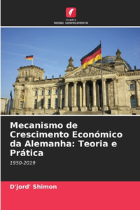 Mecanismo de Crescimento Económico da Alemanha