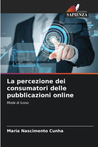 percezione dei consumatori delle pubblicazioni online