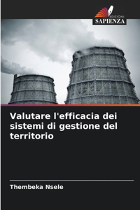 Valutare l'efficacia dei sistemi di gestione del territorio