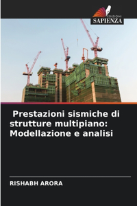 Prestazioni sismiche di strutture multipiano