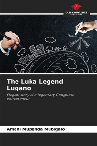 Luka Legend Lugano