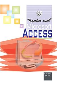 Together With Microsoft Access
