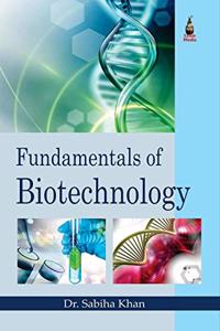 Fundamentals of Biotechnology