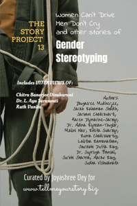 Women Can't Drive, Men Don't Cry, and other stories of Gender Stereotyping