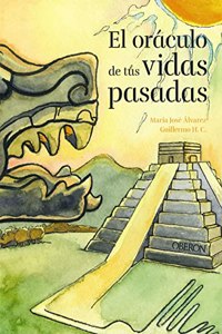 El oraculo de tus vidas pasadas
