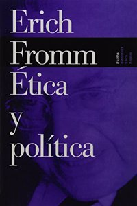 Etica y politica / Ethics and Politics