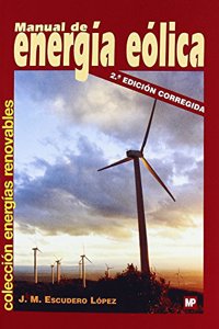 Manual de energia eolica/ Guide to Wind Energy