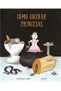 Cmo cocinar princesas