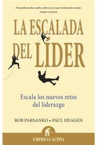 Escalada del Lider: Escala los Nuevos Retos del Liderazgo