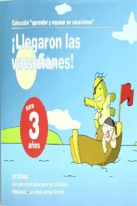 Llegaron las vacaciones, 3 anos