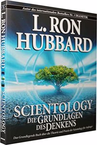 Scientology, Die Grundlagen des Denkens