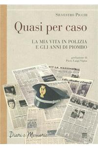 Quasi Per Caso