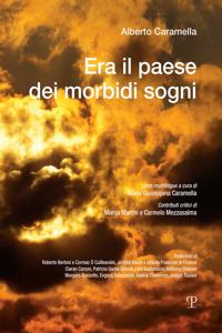 Era Il Paese Dei Morbidi Sogni