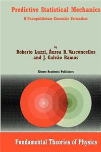 Predictive Statistical Mechanics