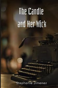 The Candle and Her Wick