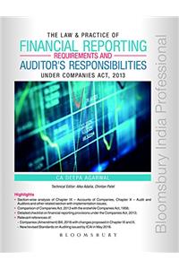 The Law & Practice of Financial Reporting and Auditor’s Responsibilities under Companies Act, 2013