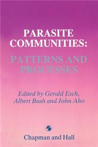 Parasite Communities: Patterns and Processes