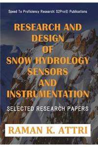 Research and Design of Snow Hydrology Sensors and Instrumentation