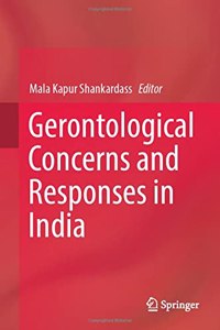 Gerontological Concerns and Responses in India