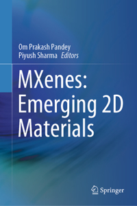 Mxenes: Emerging 2D Materials