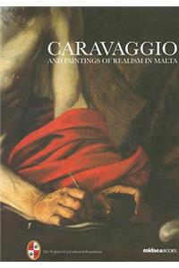 Caravaggio and Painters of Realism in Malta