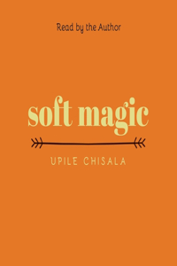 Soft Magic