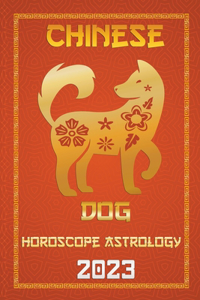 Dog Chinese Horoscope 2023