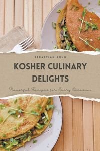 Kosher Culinary Delights