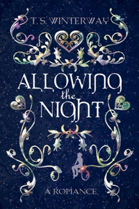 Allowing the Night