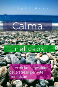 Calma nel caos
