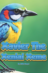 Xavier The Xenial Xeme
